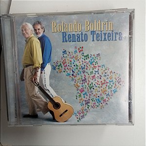 Cd Rolando Boldrin e Renato Teixeira Interprete Rolando Boldrin e Renato Teixeira (2005) [usado]