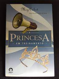 Livro a Princesa em Treinamento Autor Cabot, Meg (2008) [usado]