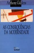 Livro as Consequências da Modernidade Autor Giddens, Anthony (1991) [usado]
