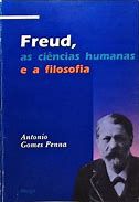 Livro Freud, as Ciências Humanas e a Filosofia Autor Penna, Antonio Gomes (1994) [usado]