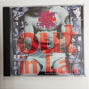 Cd Red Hot Chili Pepers - Out In L.a. Interprete Red Hot Chili Peppers (1994) [usado]