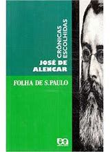 Livro Crônicas Escolhidas ( Folha de S. Paulo) Autor Alencar, José de (1995) [usado]