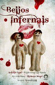 Livro Beijos Infernais Autor Vários Autores (2011) [usado]