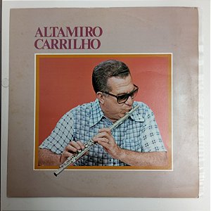 Disco de Vinil Altamiro Carrilho - Graveto no Choro Interprete Altamiro Carrilho (1977) [usado]