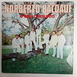 Disco de Vinil Norberto Baldauf e seu Conjunto Interprete Norberto Baldauf e seu Conjunto (1978) [usado]