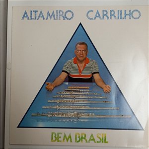 Disco de Vinil Altamiro Carrilho - bem Brasil Interprete Altamiro Carrilho (1983) [usado]