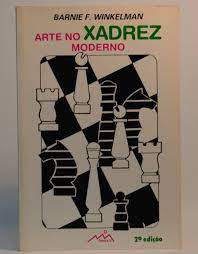 Livro Arte no Xadrez Moderno Autor Winkelman, Barnie [usado]