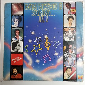 Disco de Vinil Bom Mesmo é Samba Já Interprete Varios (1984) [usado]