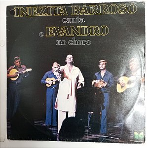 Disco de Vinil Inezita Barroso Canta Evandro no Choro Interprete Inezita Barroso (1979) [usado]