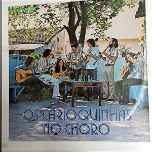 Disco de Vinil os Carioquinhas no Choro Interprete os Carioquinhas (1977) [usado]