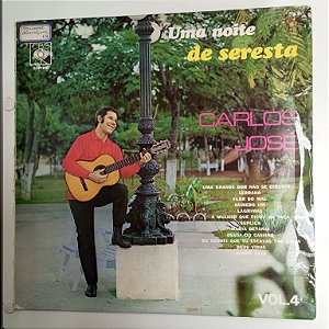 Disco de Vinil Carlos José - Uma Noite de Seresta Vol.4 Interprete Carlos José (1973) [usado]