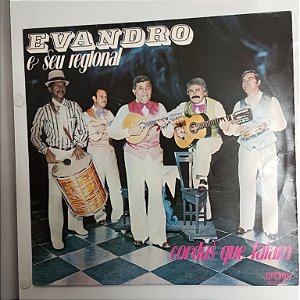 Disco de Vinil Evandro e seu Regional - Cordas que Falam Interprete Evandro e seu Regional (1978) [usado]