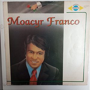 Disco de Vinil Moacyr Franco - 1992 Interprete Moacyr Franco (1992) [usado]