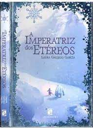 Livro a Imperatriz dos Etérios Autor García . Laura Gallego (2008) [usado]