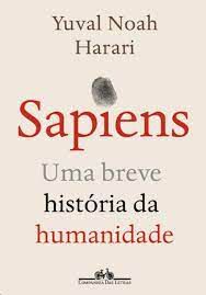 Livro Sapiens: Uma Breve História da Humanidade Autor Harari, Yuval Noah (2020) [usado]