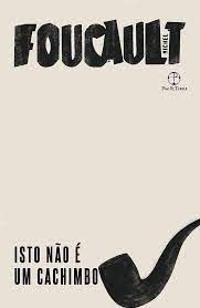 Livro Isto Não é um Cachimbo Autor Foucault, Michel (2021) [usado]
