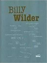 Livro Billy Wilder Autor Savino, Fábio e Outros (2013) [usado]