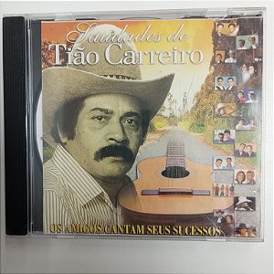 Cd Tião Carreiro - Saudades de Tião Carreiro Interprete Tião Carreiro e Convidados [usado]