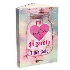 Livro Mil Beijos de Garoto Autor Cole, Tillie (2017) [usado]