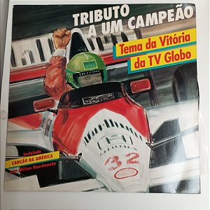Disco de Vinil Tributo a um Campeã - Tema da Vitória da Tv Globo Interprete Varios (1994) [usado]