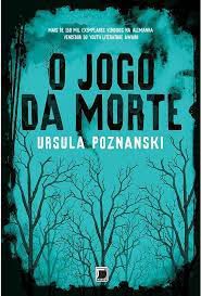 Livro o Jogo da Morte Autor Poznanski, Ursula (2013) [usado]