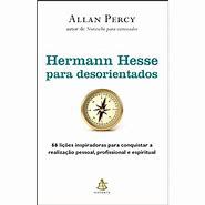 Livro Hermann Hesse para Desorientados Autor Percy, Allan (2013) [usado]