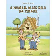 Livro o Homem Mais Rico da Cidade Autor Ribeiro, Jonas (2012) [usado]