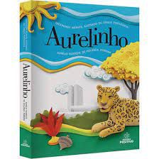 Livro Aurelinho: Dicionário Infantil Ilustrado da Língua Portuguesa Autor Ferreira , Aurélio Buarque de Holanda (2014) [usado]