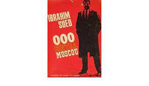 Livro 000 contra Moscou: Viagem ao Pais do Medo Autor Sued, Ibrahim (1966) [usado]