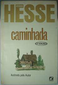 Livro Caminhada Autor Hesse, Hermann (1920) [usado]
