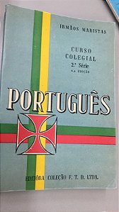 Livro Português no Curso Colegial 2º Série Autor Delvaux, Nestor (1964) [usado]