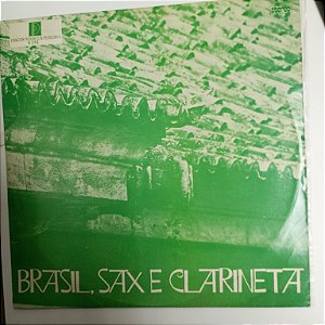Disco de Vinil Brasil , Sax e Clarinete Interprete Abel Ferreira e Outros (1976) [usado]