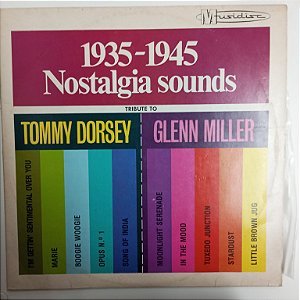 Disco de Vinil 1935-1945 Nostalgia Sounds Interprete Tribute To Tommy Dorsey /glenn Miller [usado]