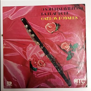 Disco de Vinil Carlos Poyares - o Som Maravilhoso da Flauta de Carlos Poyares Interprete Carlos Poyares (1973) [usado]