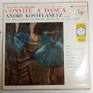 Disco de Vinil Convite a Dança - André Kostelanetz Interprete André Kostelanetz And The Philharmonic - Symphony Orchestra Of New York [usado]