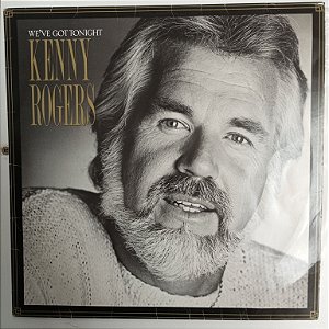 Disco de Vinil Kenny Rogers - We´ve Got Tonight Interprete Kenny Rogers (1983) [usado]