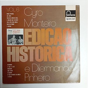 Disco de Vinil Cyro Monteiro e Dilermando Pinheiro Vol. 6- Edição Historica Interprete Cyro Monteiro e Dlermando Pinheiro (1985) [usado]