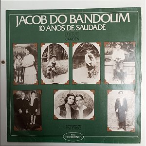 Disco de Vinil Jacob do Bandolim - 10 Anos de Saudade Interprete Jacob do Bandolim (1979) [usado]