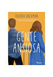 Livro Gente Ansiosa Autor Backman, Fredrik (2021) [usado]