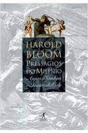 Livro Presságios do Milênio: Anjos, Sonhos e Imortalidade Autor Bloom, Harold (1996) [usado]