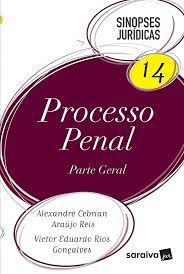 Livro Processo Penal - Parte Geral 14 - Sinopses Jurídicas Autor Reis, Alexandre Cebrian e Victor Eduardo Rios (2010) [usado]