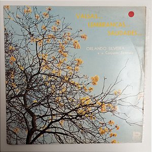 Disco de Vinil Orlando Silveira e o Conjunto Serenata - Valsas , Lembranças , Saudxades ... Interprete Orlando Silveira e o Conjunto Serenata (1956) [usado]