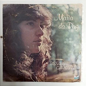 Disco de Vinil Maria da Paz - Passaro Carente Interprete Maria da Paz (1981) [usado]