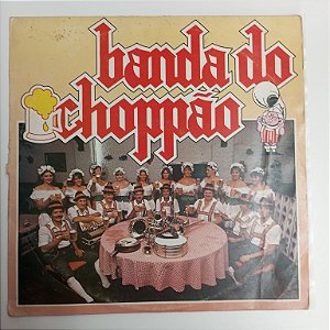 Disco de Vinil Banda do Chopão Interprete Banda do Chopão (1985) [usado]