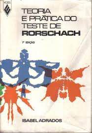 Livro Teoria e Prática do Teste de Rorschach Autor Adrados, Isabel (1973) [usado]
