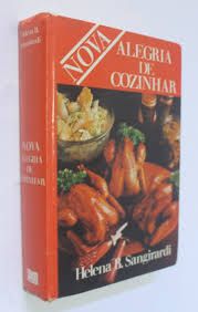 Livro Nova -alegria de Cozinhar Autor Sangirardi, Helena B. (1988) [usado]