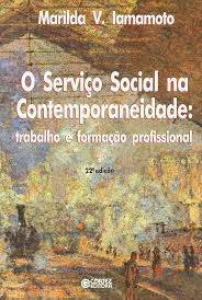 Livro o Serviço Social na Contemporaneidade: Trabalho e Formação Profissional Autor Iamamoto, Marilda V. (2009) [usado]