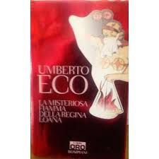 Livro La Misteriosa Fiamma Della Regina Loana Autor Eco, Umberto (2005) [seminovo]