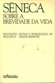 Livro sobre a Brevidade da Vida (edição Bilíngue) Autor Sêneca (1993) [usado]