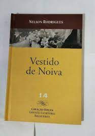Livro Vestido de Noiva Autor Rodrigues, Nelson (2008) [usado]